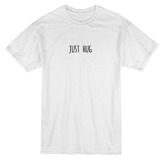 Just Hug Text Graphic Men White T-Shirt, Male Large