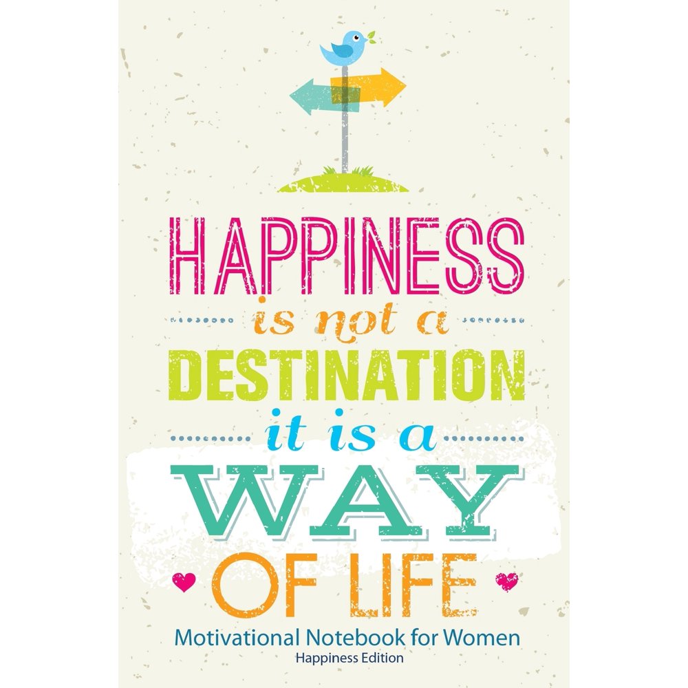 Motivational Notebook for Women (Happiness Edition): 150-Page Blank