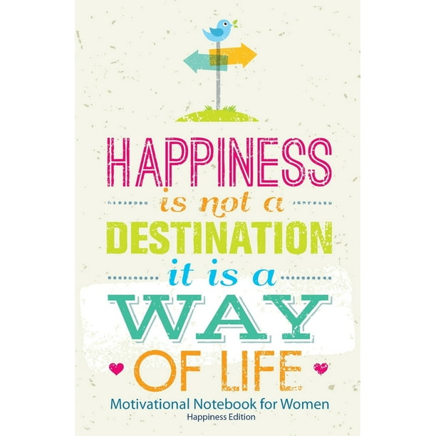 Motivational Notebook for Women (Happiness Edition): 150-Page Blank