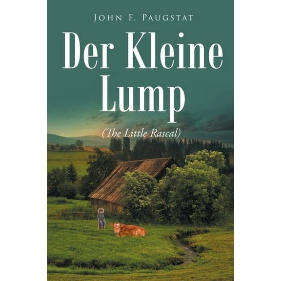 Der Kleine Lump: The Little Rascal, (Paperback)