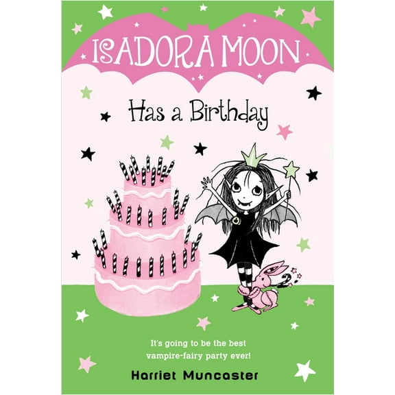 Isadora Moon Isadora Moon Has a Birthday, Book 4, (Paperback)