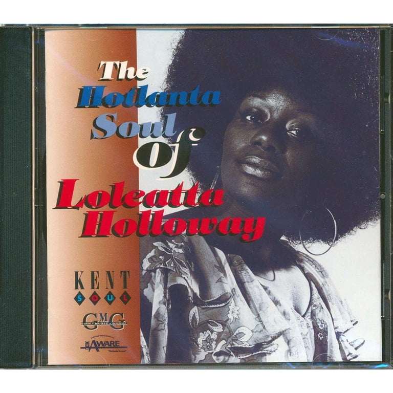 Loleatta Holloway - Hotlanta Soul of Loleatta Holloway - Music