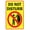Warning Sign 1, variant on Do Not Enter Road Closed Sign 8"x12" - Rules Security Metal for Outdoor Indoor Road Yard Garage Home Business Street Wall Caution