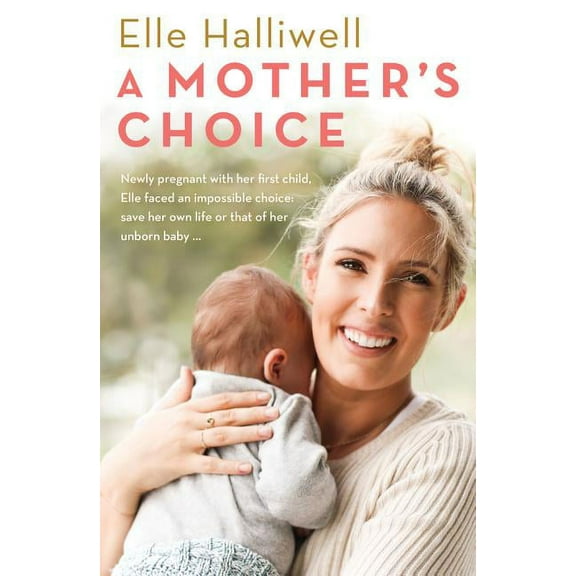 A Mother's Choice (Paperback)