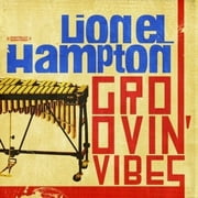 Lionel Hampton - Groovin Vibes - Music & Performance - CD