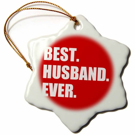 3dRose Red Best Husband Ever - white text anniversary romantic gift for him, Snowflake Ornament, Porcelain,