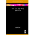 thumbnail image 1 of Pre-Owned The Far Right in America (Paperback) 1138063894 9781138063891, 1 of 1