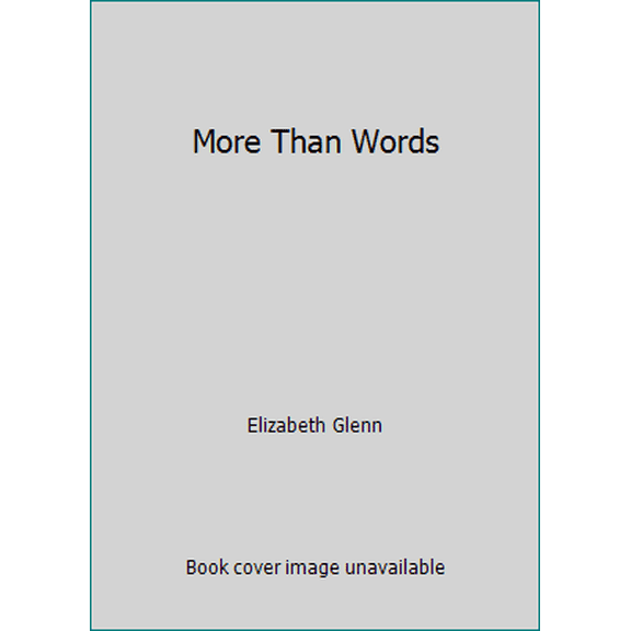 Pre-Owned More Than Words (Paperback) 0373252951 9780373252954