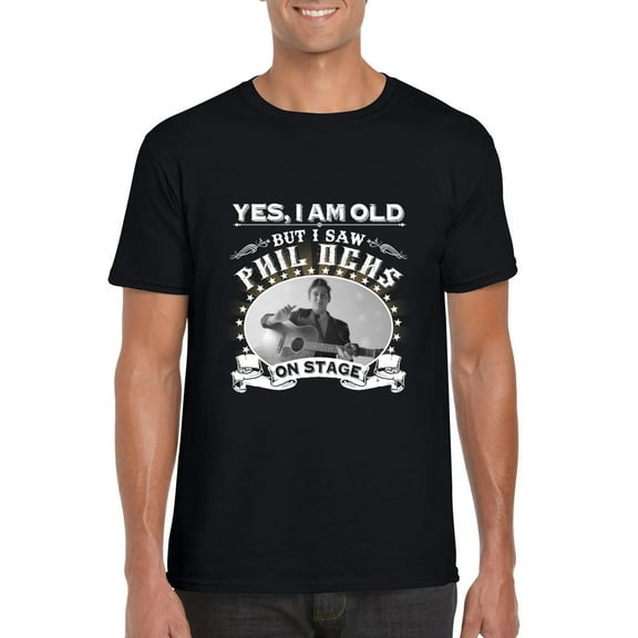 Yes I Am Old But I Saw Phil Ochs On Stage Folk Protest T-Shirt, for men & women, up to size 5XL