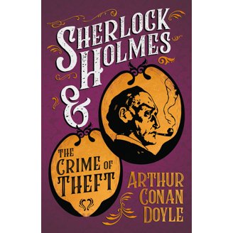 The Complete Sherlock Holmes Collection: An Official