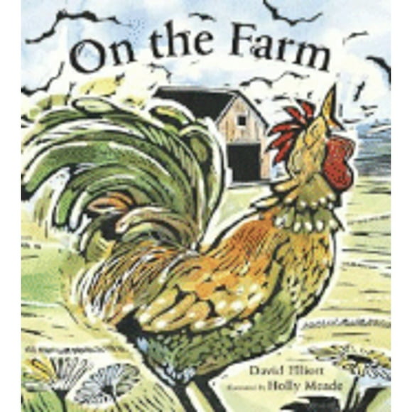 Pre-Owned On the Farm (Hardcover 9780763633226) by David Elliott
