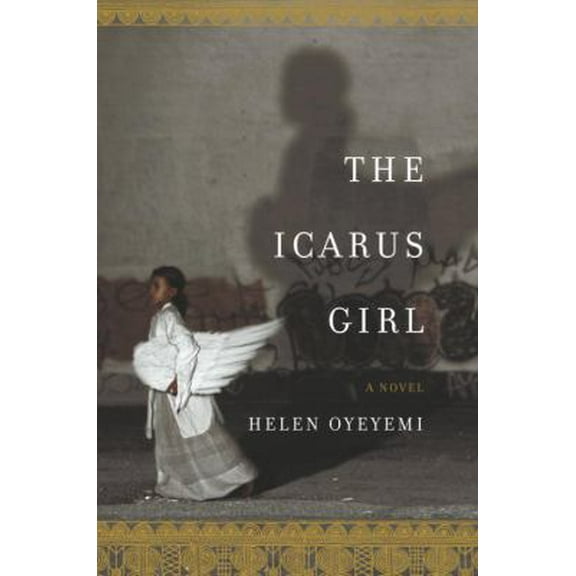Pre-Owned The Icarus Girl: A Novel (Hardcover) 0385513836 9780385513838