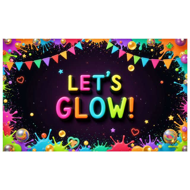Neon Design Glow Banner Colorful Decoration Let's Glow Festival Sign for Party Celebration Event