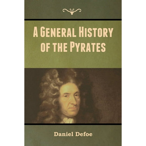 A General History of the Pyrates, (Paperback)