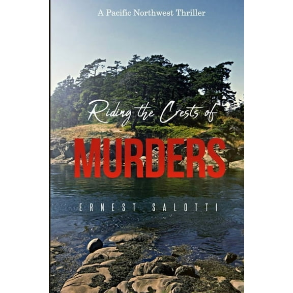 Riding the Crests of Murders, (Paperback)