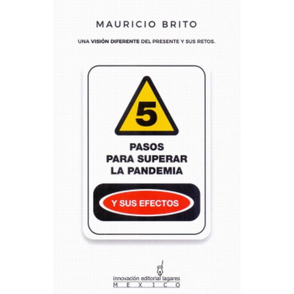 5 pasos para superar la pandemia y sus efectos