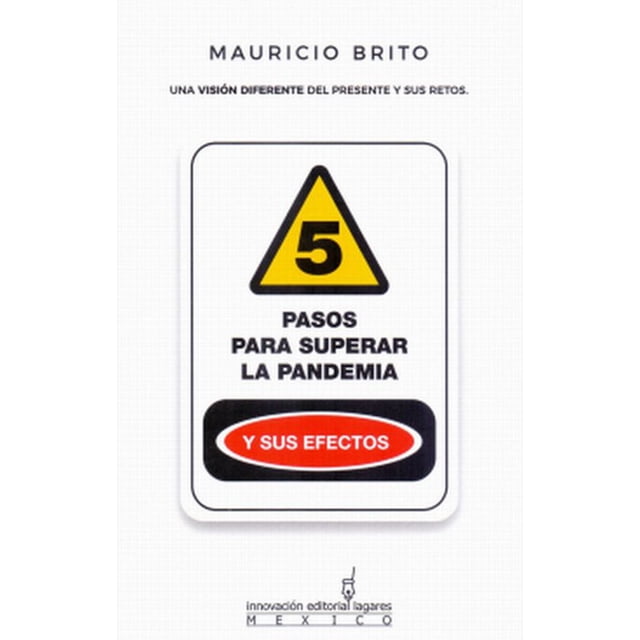 5 pasos para superar la pandemia y sus efectos