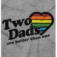 thumbnail image 2 of Two Dads Better Than One Gay Pride Men's Long Sleeve Tee T Shirt Brisco Brands X, 2 of 6