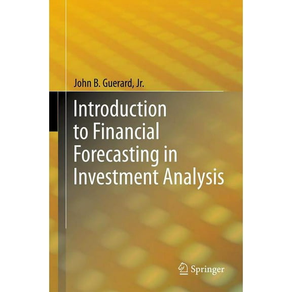 Introduction to Financial Forecasting in Investment Analysis, (Hardcover)