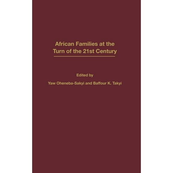 African Families at the Turn of the 21st Century, (Hardcover)