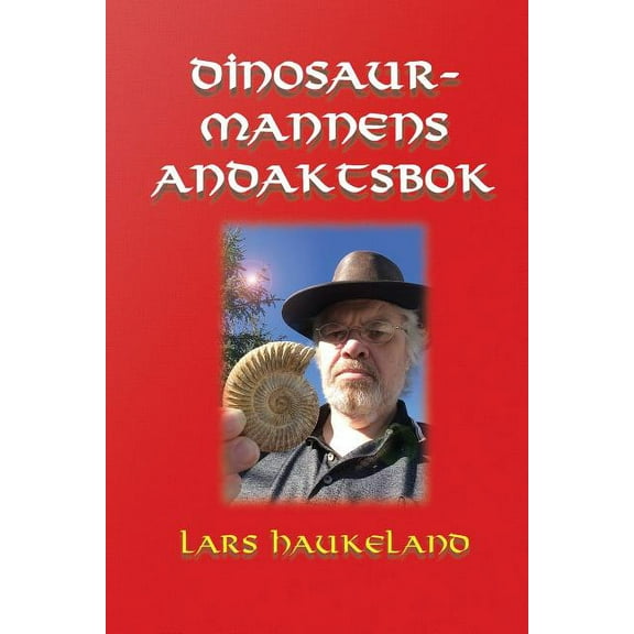 Dinosaurmannens andaktsbok, (Paperback)