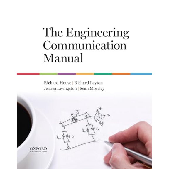 Pre-Owned The Engineering Communication Manual (Spiral-bound) 0199339104 9780199339105