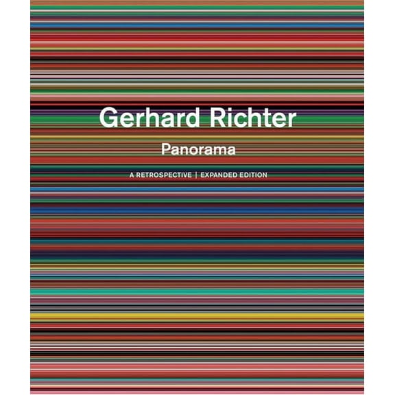 Gerhard Richter: Panorama: A Retrospective: Expanded Edition (Hardcover)