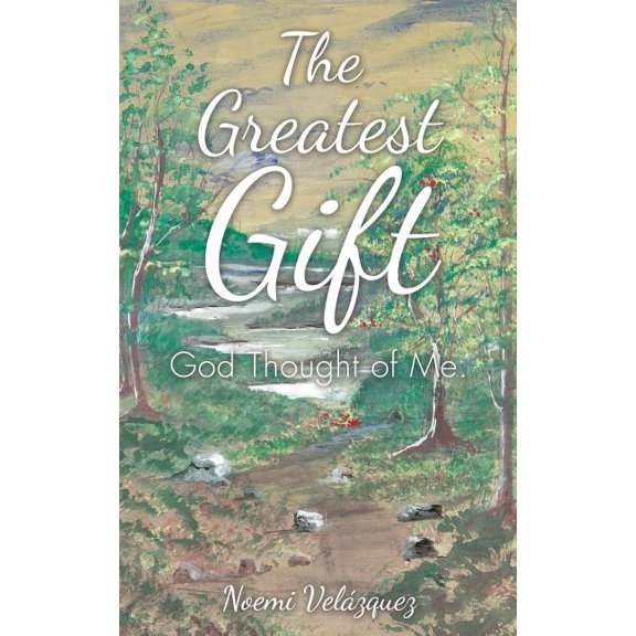 The Greatest Gift, (Paperback)