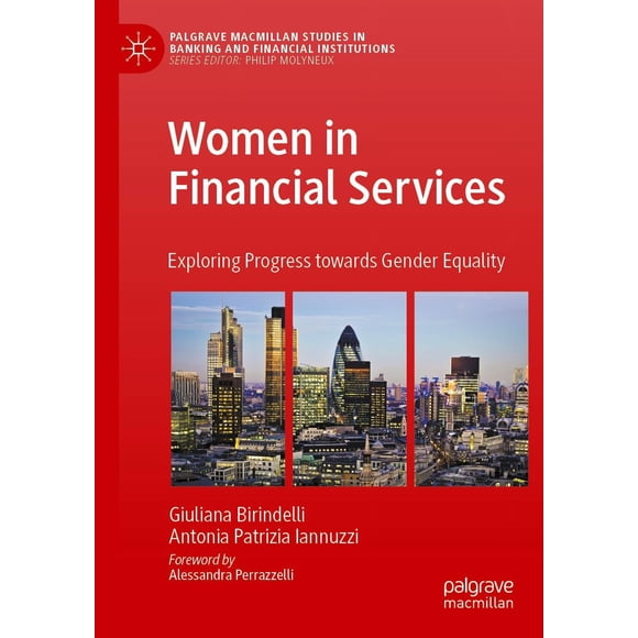 Women in Financial Services: Exploring Progress towards Gender Equality