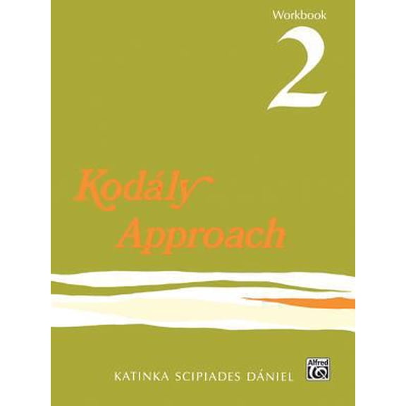 Pre-Owned Kodály Approach: Workbook 2 (Paperback) 0822490501 9780822490500