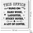 thumbnail image 3 of Teamwork Wall Art For Office,Work Signs For Office Funny,This Office Runs On Hard Work Laughter Canvas Frame Poster For Office Workplace Wall Decor, 3 of 6
