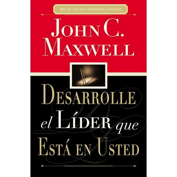 Desarrolle El LÃder Que Está En Usted, (Paperback)