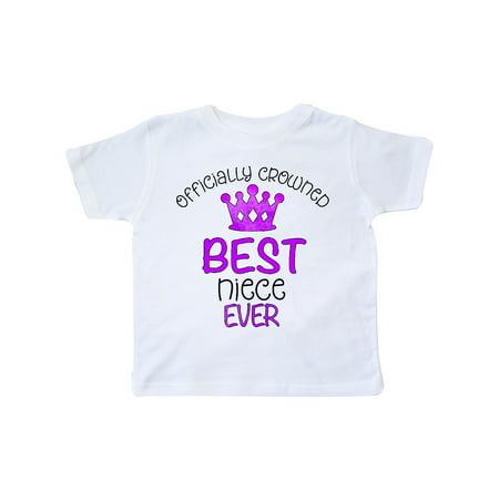 Officially Crowned Best Niece Ever purple crown Toddler