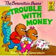 thumbnail image 3 of Berenstain Bears Trouble With Money, Stan Berenstain, Jan Berenstain Paperback, 3 of 4