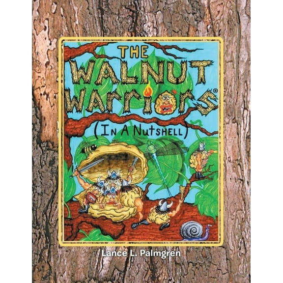 Walnut Warriors (R) (in a Nutshell), (Paperback)
