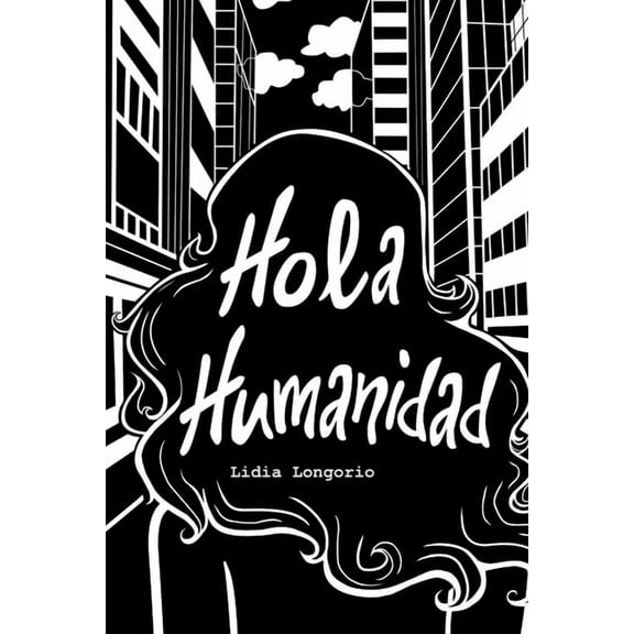 Hola Humanidad: En EspaÃ±ol, (Paperback)