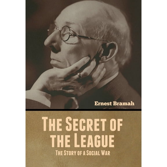 The Secret of the League, (Hardcover)