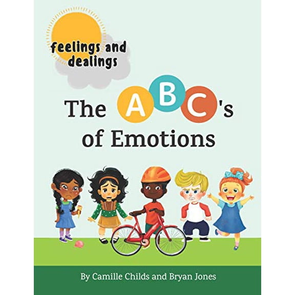 Pre-Owned Feelings and Dealings: The ABC's of Emotions: An SEL Storybook to Build Emotional Intelligence, Social Skills, and Empathy
