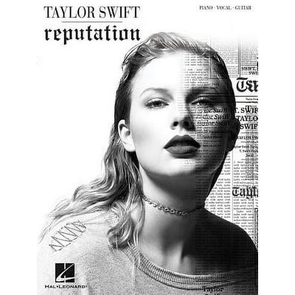 Taylor Swift - Reputation Songbook Piano Vocal Guitar Sheet Music 15 Songs Including Look What You Made Me Do Delicate a, (Paperback)