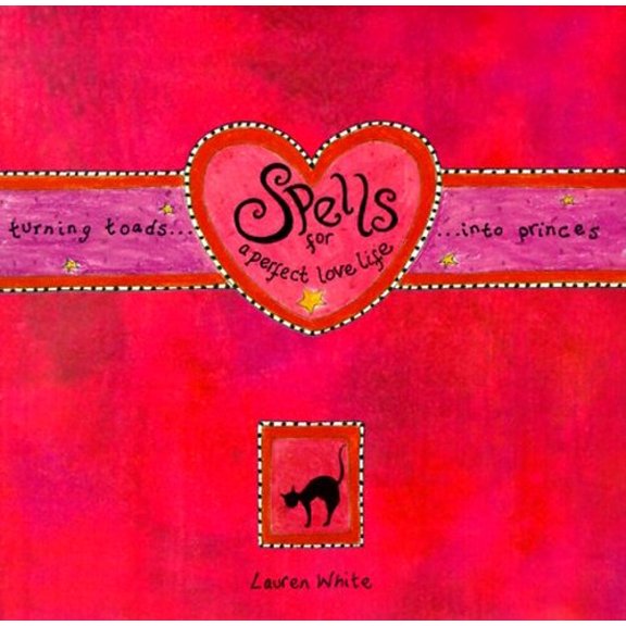 Pre-Owned Spells For A Perfect Love Life (Hardcover) 0740705512 9780740705519