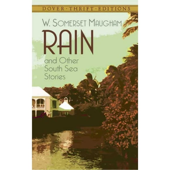 Rain And Other South Sea Stories, W. Somerset Maugham Paperback