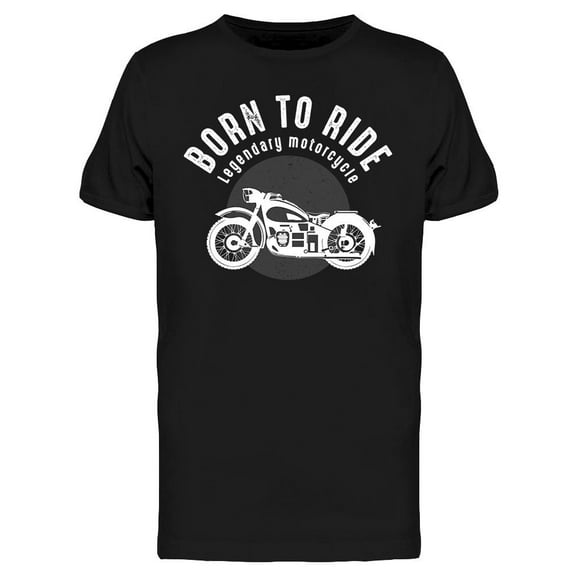Born To Ride Design T-Shirt Men -Image by Shutterstock, Male x-Large