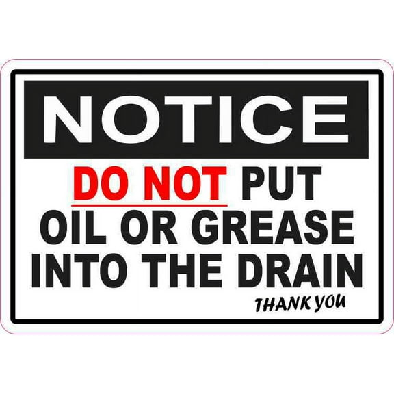 5in x 3.5in Do Not Put Oil or Grease into Drain Sticker