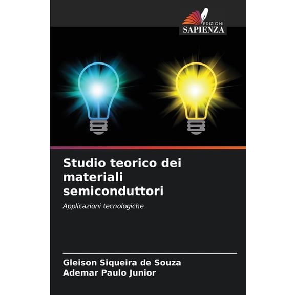 Studio teorico dei materiali semiconduttori, (Paperback)