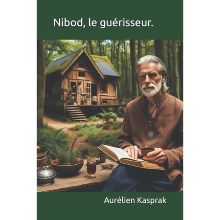 Nibod le gu&eacute;risseur. (Paperback)