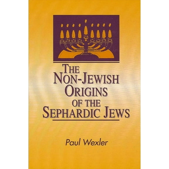 Suny Anthropology and Judaic Studies: The Non-Jewish Origins of the Sephardic Jews (Paperback)