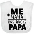 thumbnail image 3 of Inktastic Me Plus Nana Equals One Broke Papa Boys or Girls Baby Bib, 3 of 4