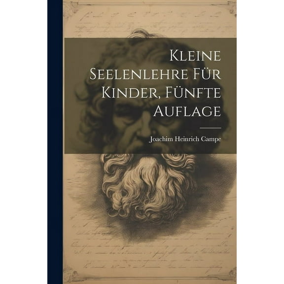 Kleine Seelenlehre fÃ¼r Kinder, FÃ¼nfte Auflage, (Paperback)