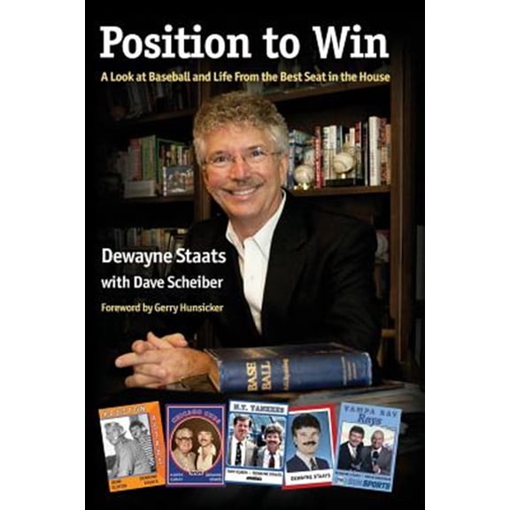 Pre-Owned Position to Win: A Look at Baseball and Life From the Best Seat in the House (Paperback) 0692487964 9780692487969