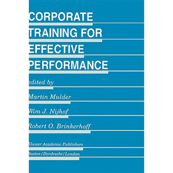 Pre-Owned Evaluation in Education and Human Servic Corporate Training for Effective Performance, Book 43, (Hardcover)
